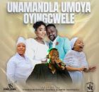 Ayanda Shange – Unamandla uMoya Oyingcwele