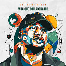 ALBUM: Chymamusique – Musique Collaborated (Vol 1)