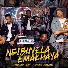 Eman S, S-Sabadala, Kenton Lee, Zykes Magida - Ngibuyela Emakhaya