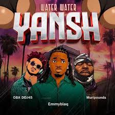 Emmyblaq - Water Water Nyash