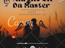 Knight SA – Instrumental & Vocal Discussed Part 10 ft Da Master