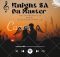 Knight SA – Instrumental & Vocal Discussed Part 10 ft Da Master