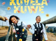 LilyFaith & Naledi Aphiwe - Kuvela kuwe (Yano)