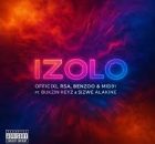 Officixl rsa - Izolo [Feat Bukzin keys, benzoo sa]