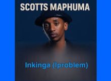 Scotts Maphuma - INkinga