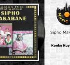 Sipho Makabane - Konke Kuyenzeka