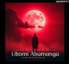 Sun El Musician & Msaki - Ubomi Abumanga (LoXion MusiQ RSA Remix)
