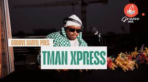 Tman Xpress – Groove Cartel Amapiano Mix