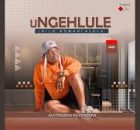 Ungehlule - Kuyenzeka Kuyenzeka
