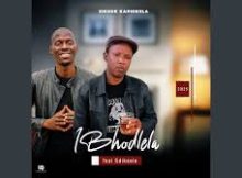 Zikode kaPhikela – IBhodlela ft Sdikselo