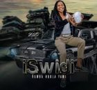 iSwidi – Hamba Nqola Yami Album 2025