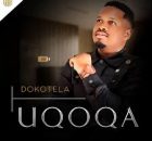 ALBUM: uQoqa – Dokotela