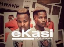 015 MusiQ & Van City MusiQ – Ekasi Our Story (Album)
