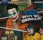 ANTH - Why So Serious? (feat. Conor Maynard, Corey Nyell)
