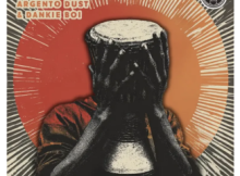 Argento Dust & Dankie Boi – Drum Roll