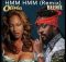 Beenie Man - Hmm Hmm Remix (ft. Olivia)
