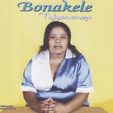 Bonakele - Kulungile Nkosi Yam