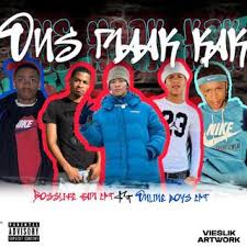 Bosslife Fam Cpt – Ons Maak Kak