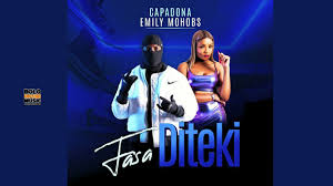 Capadona & Emily Mohobs – Fasa Diteki