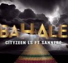 Cityzeen ls ft Sannere - Bahale Remix