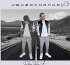 Deejay Zebra SA New Album 2025 – Ubuzonkonko Vol. 2