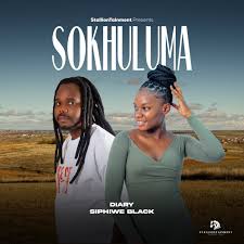 Diary & Siphiwe Black - Sokhuluma