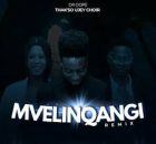 Dr Dope - Mvelinqangi (Remix)