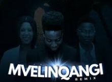 Dr Dope - Mvelinqangi (Remix)