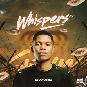 EP: SWVRE – Whispers