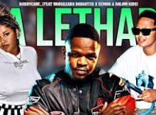 HarryCane - MA LETHABO (Feat Nkosazana Daughter X EemoH & Dalom Kids)