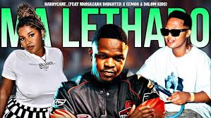 HarryCane - MA LETHABO (Feat Nkosazana Daughter X EemoH & Dalom Kids)