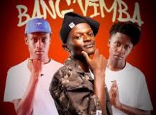 Hotfurze - Bang'Vimba (feat. Chilliman)
