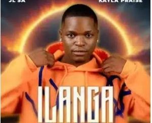 JL SA – iLanga ft Kayla Praise