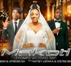 Janesh & Hitboss - Makoti Lekompo Wedding Day)