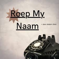 John & Lil' Willy - Roep My NaamAidam