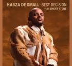 Kabza De Small & Sly - Best Decision feat. Jinger Stone