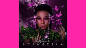 Kelly Khumalo feat. Mondli Ngcobo - Nyamezela
