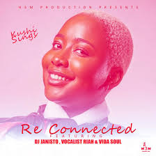 Kushi Sings - RE Connected feat DJ Janisto, Vocalist Riah, Vida Soul 