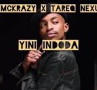 LEEMCKRAZY X TAREQ NEXUS - YINI INDODA (REMAKE)