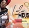 Lulu Mcusi – Ngikhule kanzima