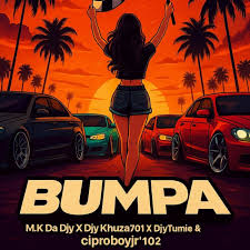 M.K Da Djy - BUMPA