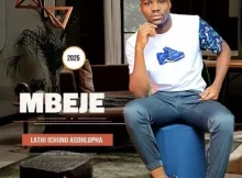 MBEJE – WASHONA LENA