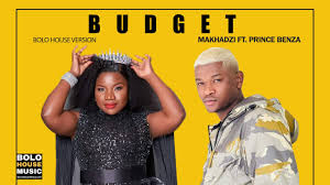 Makhadzi - Budget (feat. Prince Benza)