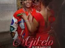 Mjikelo New Album 2025 - BONNIE AND CLYDE