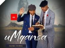 Mqansa – Hamba noJesu (feat. Njabulo Langa)