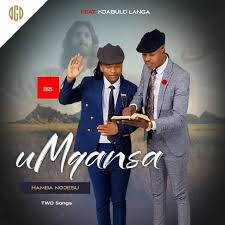 Mqansa – Hamba noJesu (feat. Njabulo Langa)