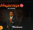 Mr Chozen - Mashonisa