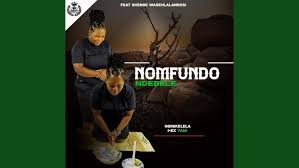 Nomfundo Ndebele - NGINIKELELA I EX YAMI (feat. SHENGE WASEHLALANKOSI)