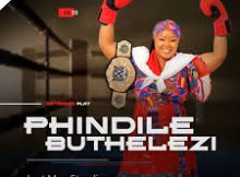 Phindile Buthelezi – Izinkinga zomhlaba (feat. Thibela Mpungose)