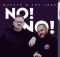 Questo & The Josh – No No Ft Dj Janisto x Kushi Sings x Vocalist Riah & Mkoma Saan